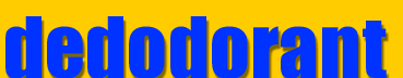 dedodorant.gif (4269 Byte)